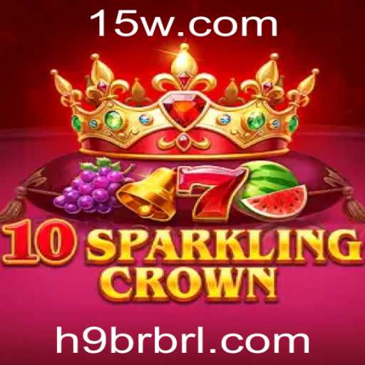Descubra o Mundo Encantado de 10SparklingCrown